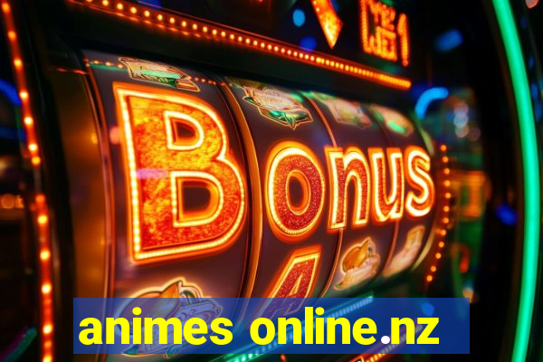 animes online.nz